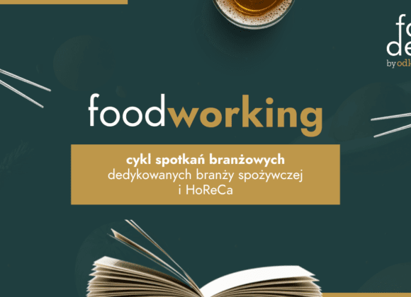 Ludzie kupują oczami. Mamy na to dowody! – pierwsze spotkanie branżowe z cyklu Food Working FOOD AND DESIGN - LINKEDIN (32)