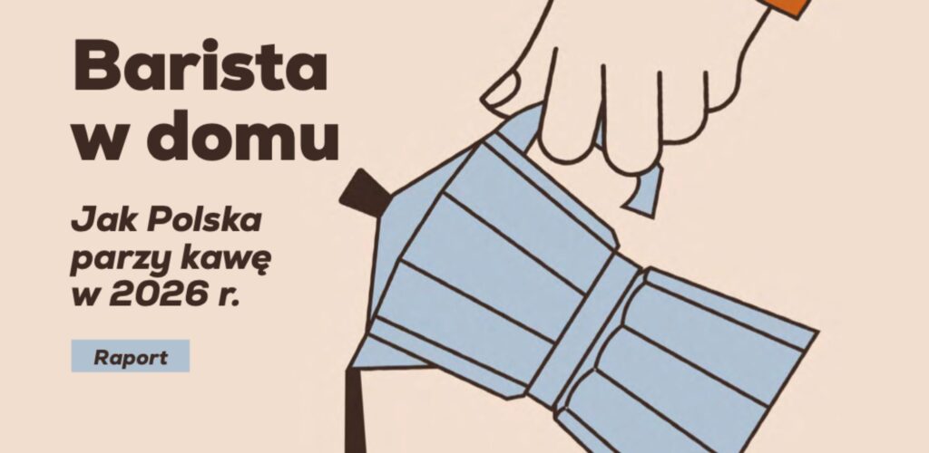 Raport „Barista w&nbsp;domu”: kawa specialty i&nbsp;bezkofeinowa przestają być niszą. COFFEE PLANT wskazuje dwa najmocniejsze trendy rynku
