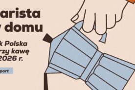 Raport „Barista w&nbsp;domu”: kawa specialty i&nbsp;bezkofeinowa przestają być niszą. COFFEE PLANT wskazuje dwa najmocniejsze trendy rynku