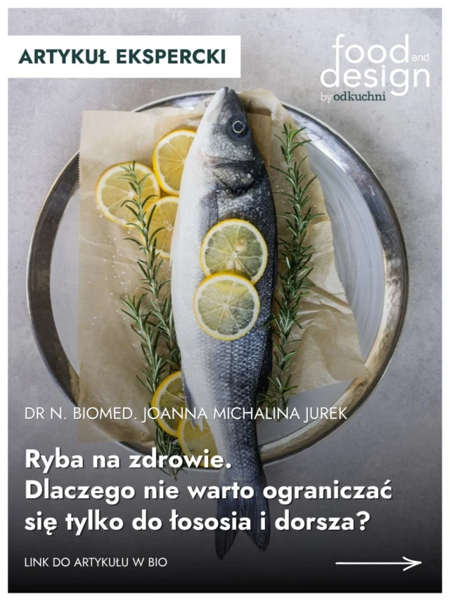 Jakie ryby warto częściej mieć na swoim talerzu? 🤔 Ryby dostarczają m.in. kwasów omega-3, pełnowartościowego białka, witaminy D, selenu czy jodu. Ale poszczególne gatunki różnią się między sobą - dlatego warto spojrzeć na nie szerzej.W nowym artykule eksperckim dr n. biomed. Joanna Michalina Jurek podpowiada, na jakie ryby zwrócić uwagę, jak wybierać je świadomie i jak przygotowywać je w prosty sposób. 🐟@nutri.jj 👉 Cały artykuł znajdziesz na foodanddesign.pl. Link czeka w komentarzu.#foodanddesign #dietetyka #ryby #zdrowejedzenie #odzywianie